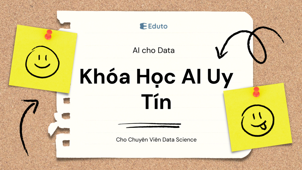 Khóa Học AI Uy Tín Cho Chuyên Viên Data Science
