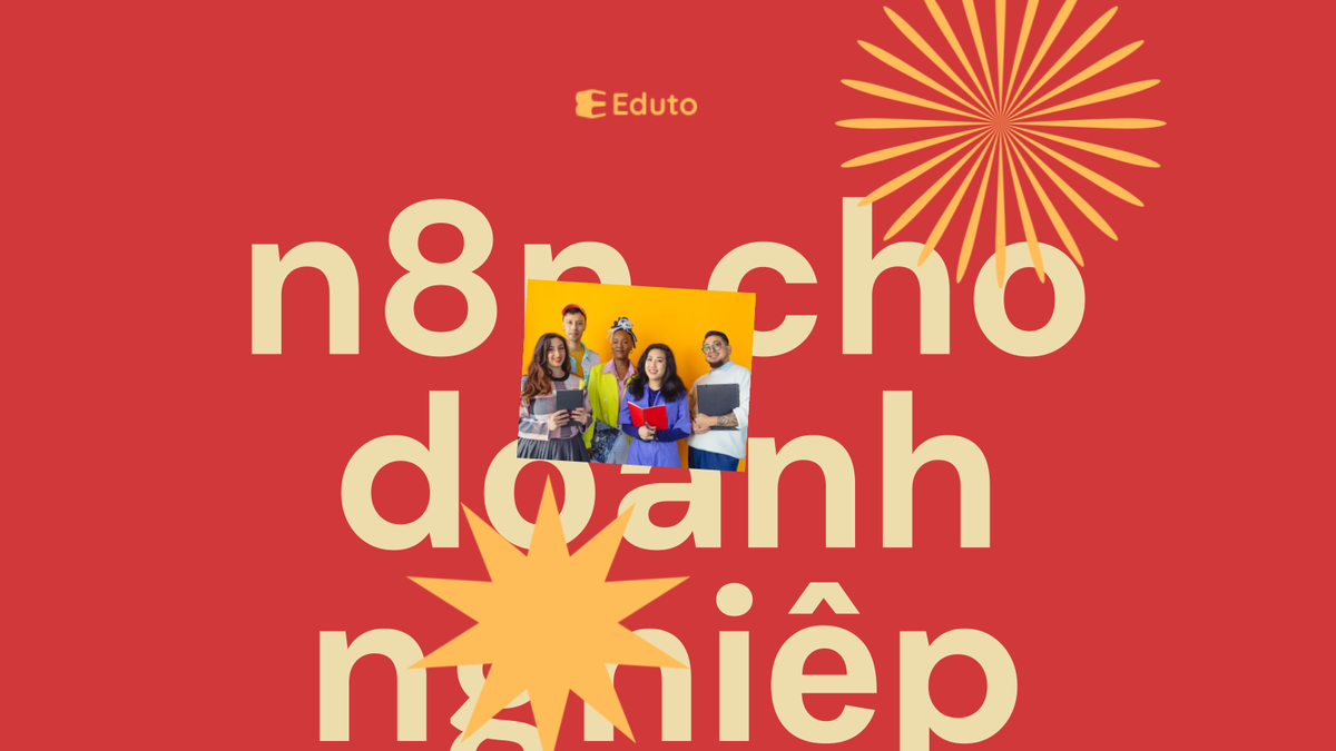 n8n có phù hợp với doanh nghiệp nhỏ không? Cách tiết kiệm chi phí vận hành bằng tự động hóa