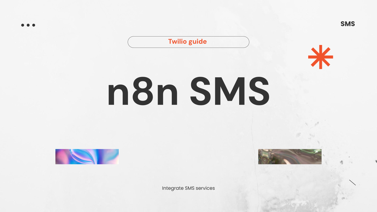 n8n có thể gửi SMS không? Hướng dẫn tích hợp Twilio và các dịch vụ SMS khác