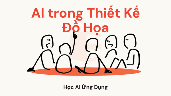 Học AI Ứng Dụng Trong Thiết Kế Đồ Họa