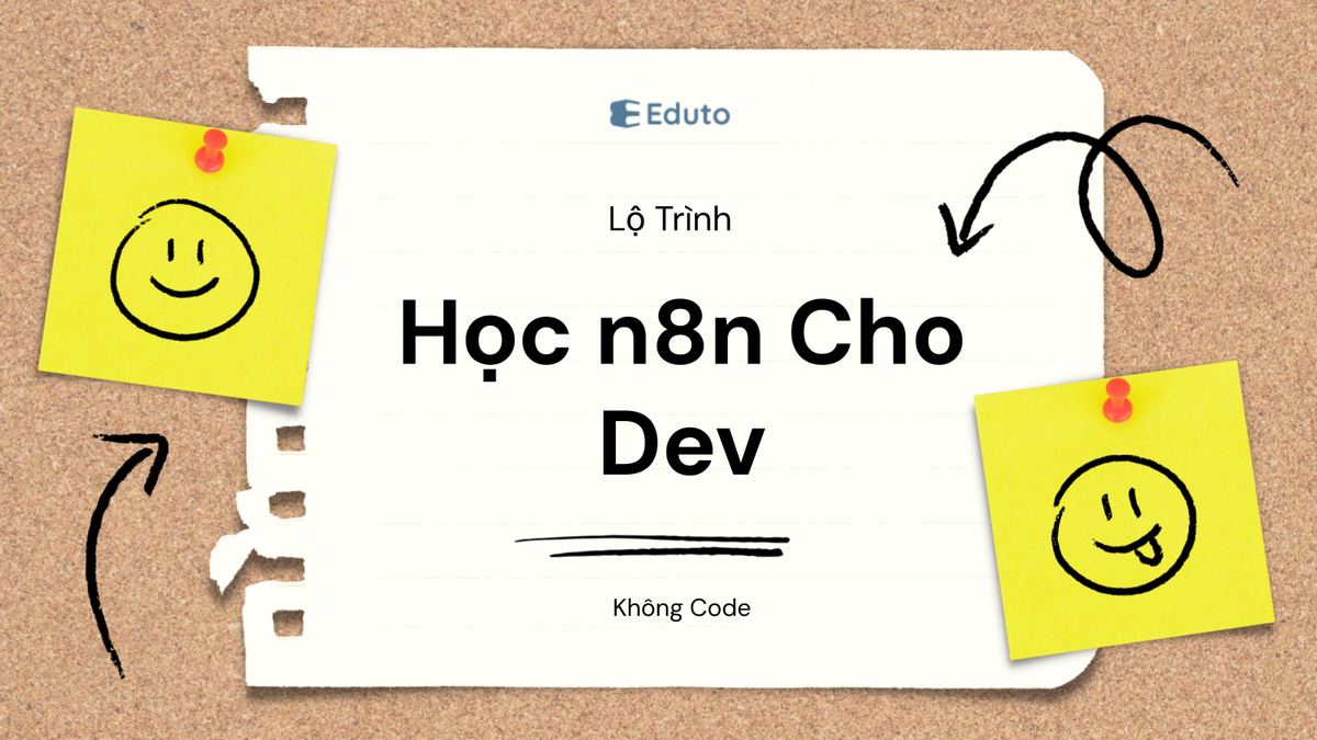 Lộ Trình Học n8n Cho Developer Không Code