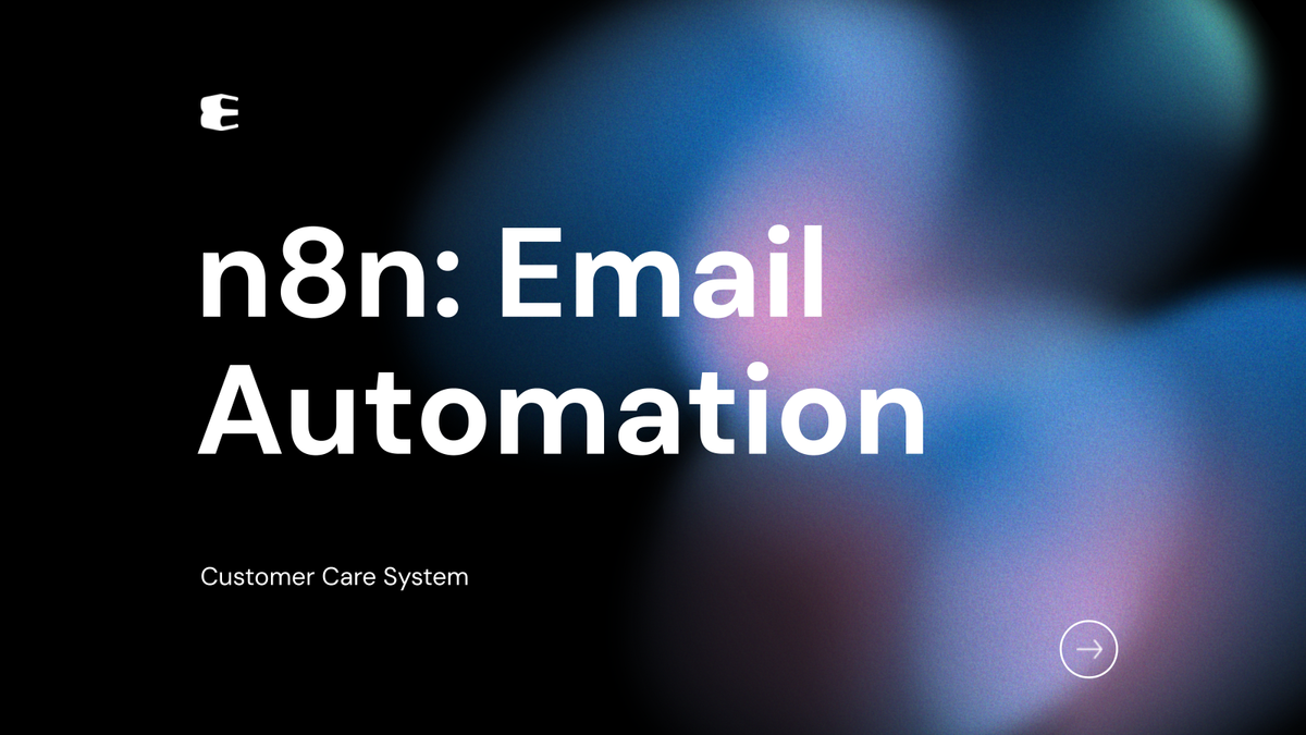 n8n có thể đọc email và phản hồi tự động không? Tạo hệ thống chăm sóc khách hàng cơ bản