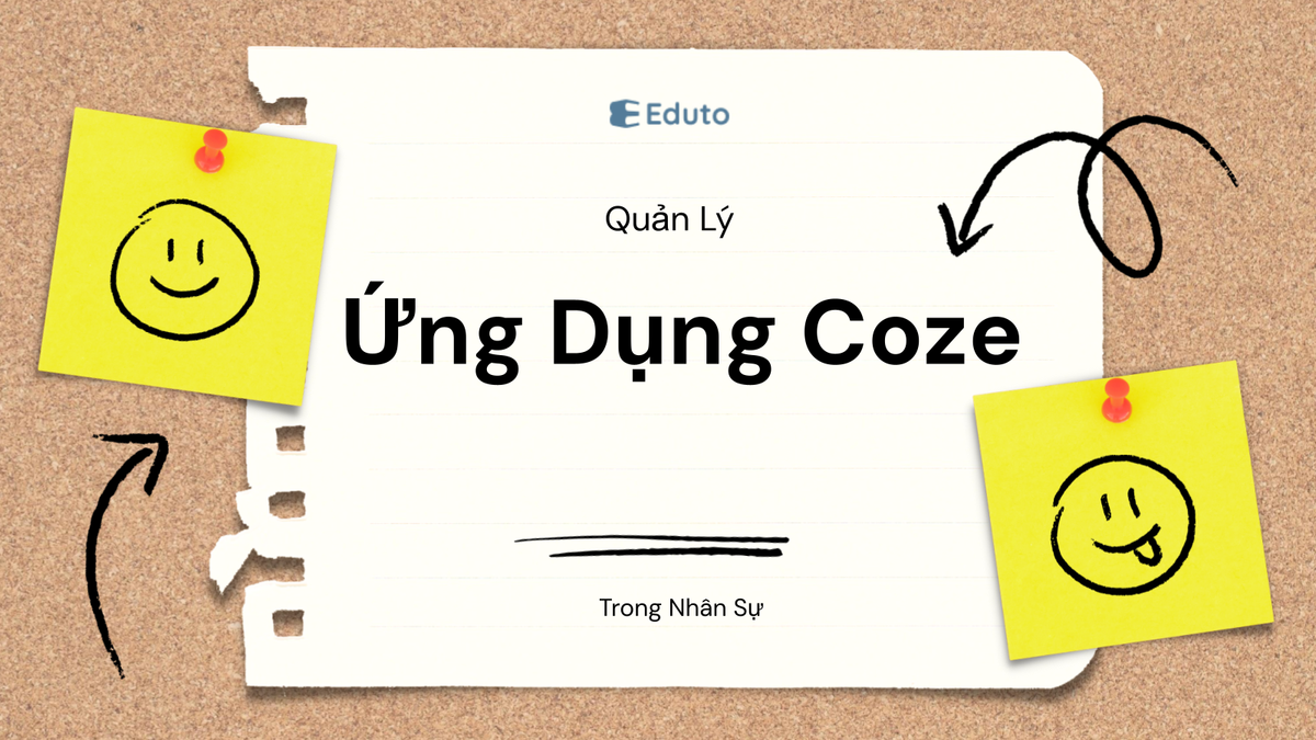 Ứng Dụng Coze Trong Quản Lý Nhân Sự