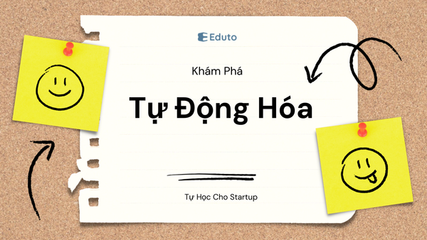 Khám Phá Make: Tự Học Tự Động Hóa Cho Startup