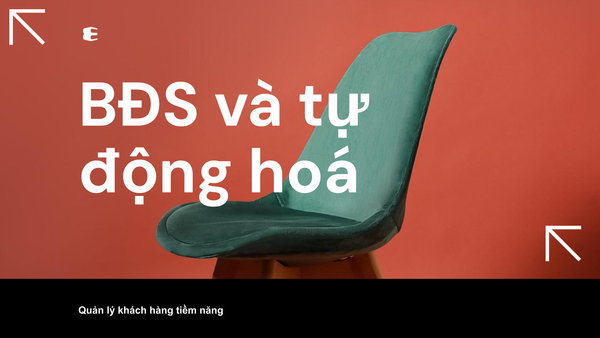 n8n có ứng dụng trong ngành bất động sản không? Tự động hoá quản lý khách hàng tiềm năng